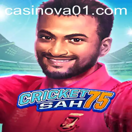 CricketSah75: A Comprehensive Guide