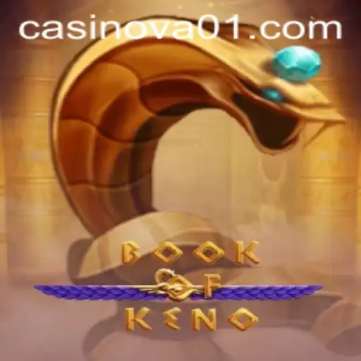 Exploring the Intriguing World of BookOfKeno: Game Mechanics and Strategies
