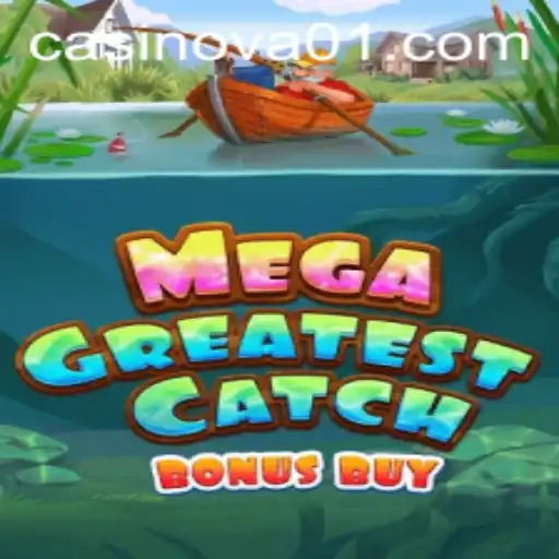 MegaGreatestCatchBonusBuy: The Game Revolutionizing Online Betting