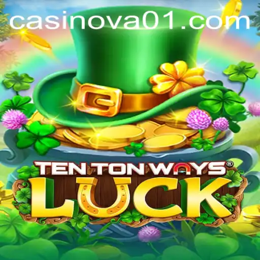Discover the Thrills of TenTonWaysLuck: Your Guide to Success