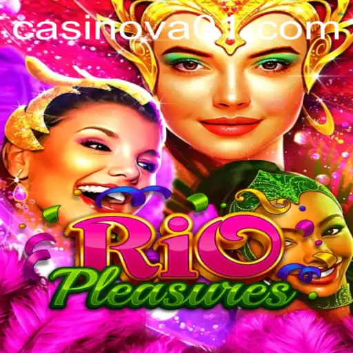 Exploring the Thrilling World of RioPleasures